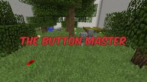 Herunterladen The Button Master zum Minecraft 1.11.2