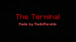 Herunterladen The Terminal zum Minecraft 1.11