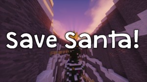 Herunterladen Save Santa! zum Minecraft 1.10