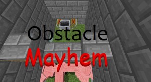 Herunterladen Obstacle Mayhem zum Minecraft 1.10