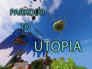 Herunterladen Parkour to Utopia zum Minecraft 1.10
