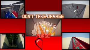Herunterladen Don't Take Damage: Purge! zum Minecraft 1.9.2