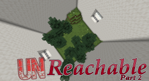 Herunterladen UnReachable 2 zum Minecraft 1.8.9