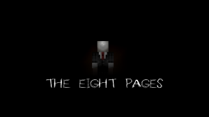 Herunterladen The Eight Pages zum Minecraft 1.8.9