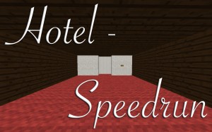 Herunterladen Hotel Speedrun zum Minecraft 1.8.7