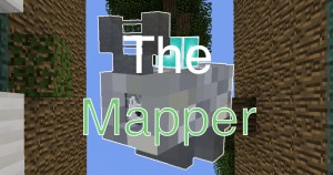 Herunterladen The Mapper zum Minecraft 1.13