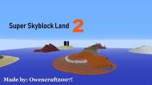 Herunterladen Super Skyblock Land 2 zum Minecraft 1.13.1