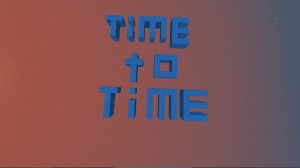 Herunterladen Time To Time zum Minecraft 1.13.1