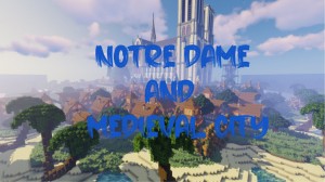 Herunterladen Notre Dame and Medieval City zum Minecraft 1.14.4