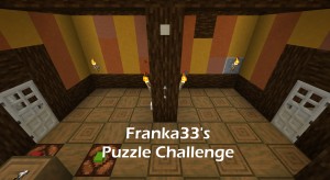 Herunterladen Franka33's Puzzle Challenge zum Minecraft 1.16.5