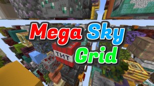 Herunterladen Mega Sky Grid zum Minecraft 1.17.1
