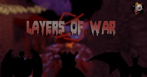 Herunterladen Layers of War zum Minecraft 1.17.1