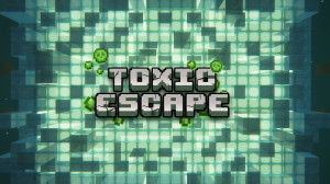 Herunterladen Toxic Escape 1.0 zum Minecraft 1.19.2