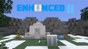 Herunterladen Enhanced II 1.6 zum Minecraft 1.18.2