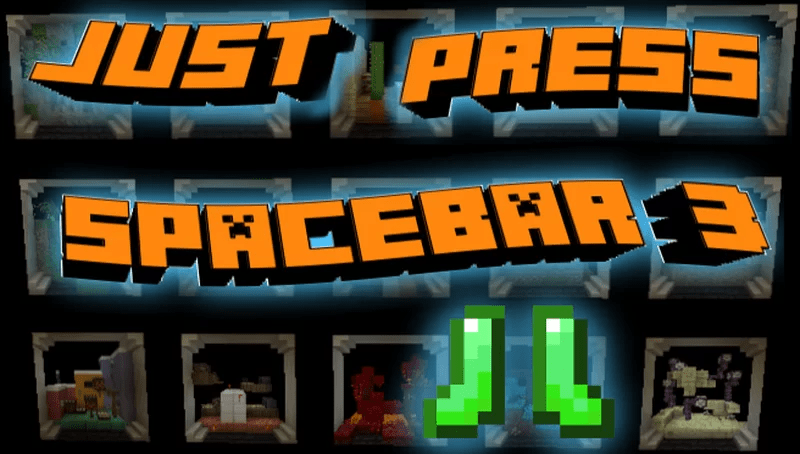 Herunterladen Just Press Spacebar 3 1.1.1 zum Minecraft 1.19.3