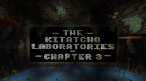 Herunterladen The Kitatcho Laboratories - Chapter 3 1.0 zum Minecraft 1.20.4