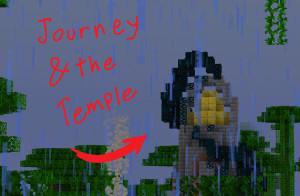 Herunterladen Journey and the Temple 1.0 zum Minecraft 1.20.1