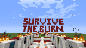 Herunterladen Survive the Burn zum Minecraft 1.12