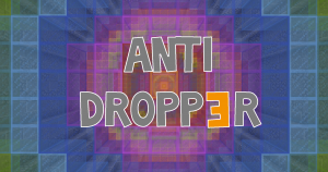 Herunterladen ANTI DROPP3R zum Minecraft 1.11.2