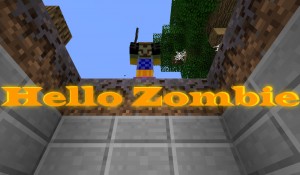 Herunterladen Hello Zombie zum Minecraft 1.11.2