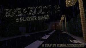 Herunterladen Breakout 2 zum Minecraft 1.11.2