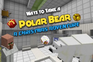 Herunterladen Ways to Tame a Polar Bear zum Minecraft 1.10.2
