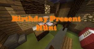 Herunterladen Birthday Present Hunt zum Minecraft 1.11