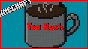 Herunterladen Tea Rush zum Minecraft 1.10.2