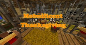 Herunterladen Mobnificent Thanksgiving zum Minecraft 1.10.2