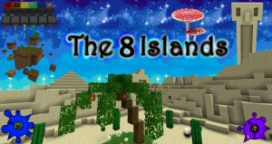 Herunterladen The 8 Islands zum Minecraft 1.10.2