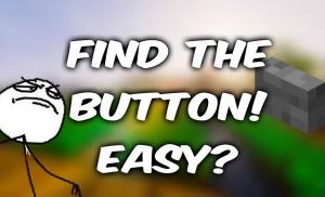 Herunterladen Find the Button! Easy? zum Minecraft 1.10.2