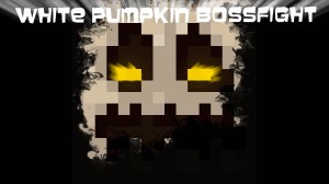 Herunterladen White Pumpkin Bossfight zum Minecraft 1.11