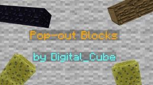 Herunterladen Pop-out Blocks zum Minecraft 1.10