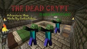 Herunterladen The Dead Crypt zum Minecraft 1.10.2