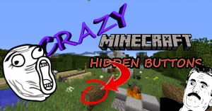 Herunterladen Crazy Hidden Buttons! zum Minecraft 1.10.2