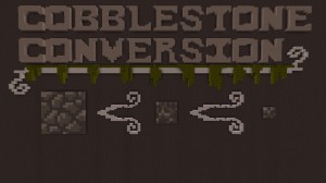 Herunterladen Cobblestone Conversion zum Minecraft 1.8.7