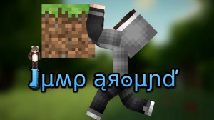 Herunterladen Jump Around zum Minecraft 1.9