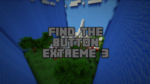 Herunterladen Find the Button: Extreme 3! zum Minecraft 1.10.2