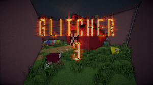 Herunterladen The Glitcher 3 zum Minecraft 1.10.2