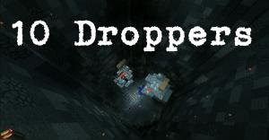 Herunterladen 10 Droppers zum Minecraft 1.9.2