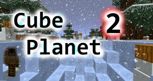Herunterladen Cube Planet 2 zum Minecraft 1.9.2