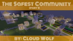 Herunterladen The Safest Community (Part 1) zum Minecraft 1.10