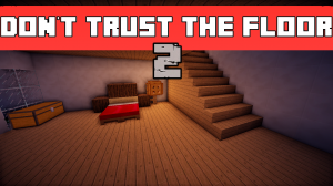 Herunterladen Don't Trust The Floor 2 zum Minecraft 1.9.4