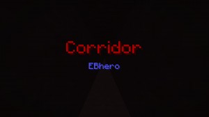 Herunterladen Corridor zum Minecraft 1.9.2