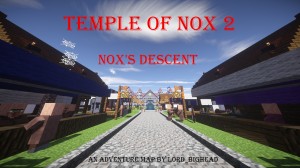 Herunterladen Temple of Nox 2: Nox's Descent zum Minecraft 1.8.9