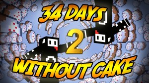 Herunterladen 34 Days Without Cake 2 zum Minecraft 1.8.8