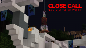 Herunterladen Close Call - Surviving The Impossible zum Minecraft 1.8