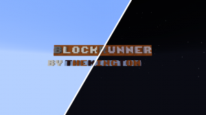 Herunterladen BlockRunner zum Minecraft 1.8.8