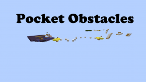 Herunterladen Pocket Obstacles zum Minecraft 1.8