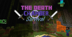 Herunterladen The Death Chamber Survival zum Minecraft 1.8